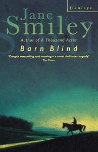 Barn Blind di Jane Smiley edito da Harpercollins Publishers