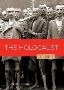The Holocaust di Valerie Bodden edito da CREATIVE ED & PAPERBACKS