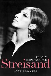 Streisand di Anne Edwards edito da Taylor Trade Publishing