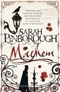 Mayhem di Sarah Pinborough edito da Quercus Publishing