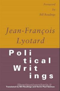 Political Writings di Jean-Francois Lyotard edito da Taylor & Francis Ltd