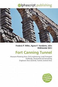 Fort Canning Tunnel edito da Vdm Publishing House