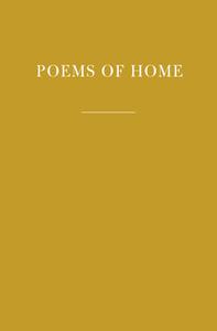Poems of Home di Jane Holloway edito da EVERYMANS LIB
