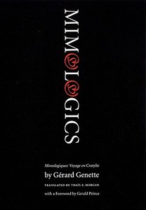 Mimologics di Gerard Genette edito da University Of Nebraska Press