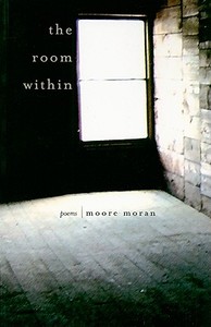 The Room Within di Moore Moran edito da Ohio University Press