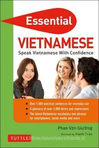 Essential Vietnamese di Phan Van Giuong, Hanh Tran edito da Tuttle Publishing