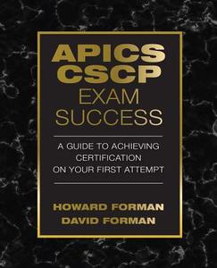 APICS CSCP Exam Success di Howard Forman, David Forman edito da J Ross Publishing