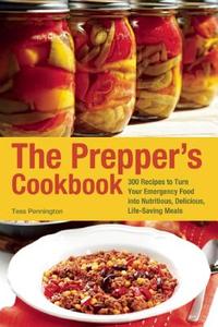The Prepper's Cookbook di Tess Pennington edito da Ulysses Press