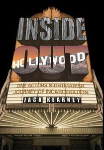Inside Out di Jack Kearney edito da Page Publishing, Inc.