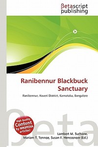 Ranibennur Blackbuck Sanctuary edito da Betascript Publishing