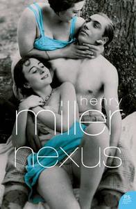 Nexus di Henry Miller edito da Harpercollins Publishers