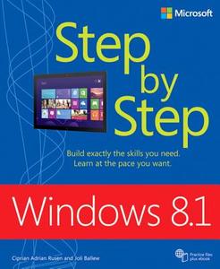 Windows 8.1 Step By Step di Ciprian Rusen, Joli Ballew edito da Microsoft Press,u.s.