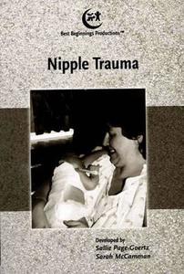 Nipple Trauma di Sallie Page-Goertz edito da Jones And Bartlett Publishers, Inc
