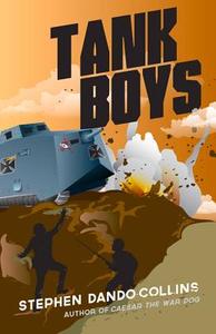 Tank Boys di Stephen Dando-Collins edito da Random House Australia