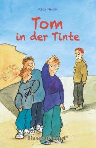 Tom in der Tinte: Schulausgabe di Katja Reider edito da Hase und Igel Verlag GmbH
