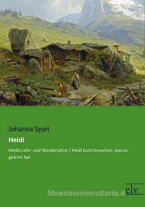 Heidi di Johanna Spyri edito da Europäischer Literaturverlag