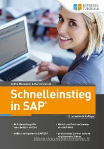 Schnelleinstieg in SAP® di Martin Munzel, Sydnie McConnell edito da Espresso Tutorials GmbH
