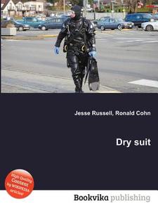 Dry Suit edito da Book On Demand Ltd.