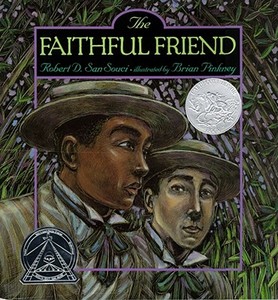 The Faithful Friend di Robert D. San Souci edito da SIMON & SCHUSTER BOOKS YOU