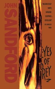 Eyes Of Prey di John Sandford edito da Harpercollins Publishers