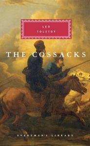 The Cossacks di Leo Tolstoy edito da EVERYMANS LIB