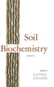 Soil Biochemistry di E. A. Paul edito da Taylor & Francis Inc