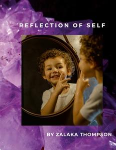 Reflection of self di Zalaka Thompson edito da Lulu.com