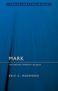 Mark di Eric C Redmond edito da Christian Focus Publications