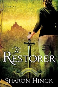 The Restorer di Sharon Hinck edito da Navpress Publishing Group