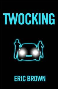 Twocking di Eric Brown edito da Barrington Stoke Ltd
