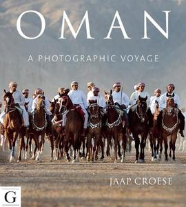Oman di Jaap Croese edito da Gilgamesh Publishing