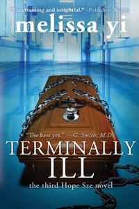 Terminally Ill di Melissa Yi edito da Olo Books