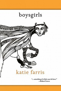 Boysgirls di Katie Farris edito da MARICK PR