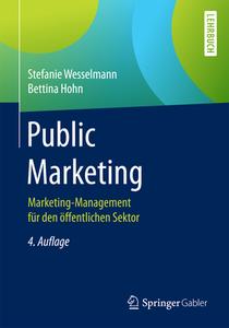 Public Marketing di Stefanie Wesselmann, Bettina Hohn edito da Springer-Verlag GmbH