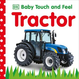 Tractor edito da DK Publishing (Dorling Kindersley)