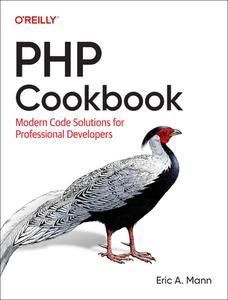 PHP Cookbook di Eric Mann edito da OREILLY MEDIA