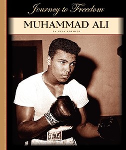 Muhammad Ali di Clay Latimer edito da Child's World