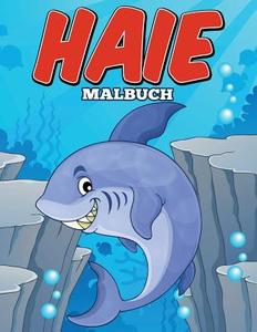 Haie - Malbuch di Andy Ray edito da Speedy Title Management LLC