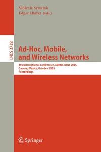 Ad-Hoc, Mobile, and Wireless Networks di V. R. Syrotiuk edito da Springer Berlin Heidelberg