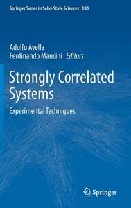 Strongly Correlated Systems edito da Springer-Verlag GmbH