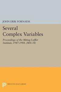 Several Complex Variables (MN-38), Volume 38 edito da Princeton University Press