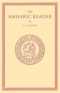 An Amharic Reader di J. I. Eadie edito da Cambridge University Press