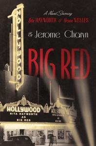 Big Red di Jerome Charyn edito da LIVERIGHT PUB CORP
