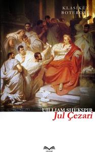 Jul Çezari di William Shakespeare edito da Lulu.com