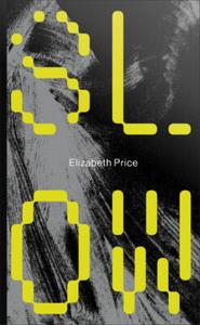 Elizabeth Price edito da Artangel