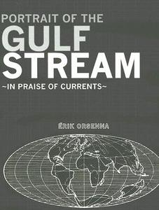 In Praise Of Currents di Erik Orsenna edito da Haus Publishing Limited
