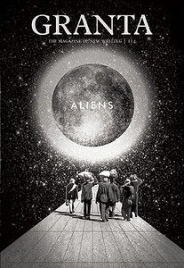 Granta: Aliens di John Freeman edito da GRANTA