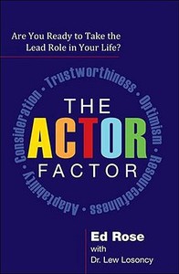 The Actor Factor di Ed Rose edito da Dc Press