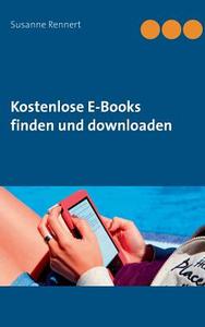 Kostenlose E-Books finden und downloaden di Susanne Rennert edito da Books on Demand
