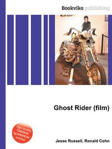 Ghost Rider (film) edito da Book On Demand Ltd.